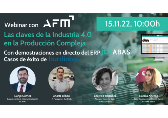 Foto webinar que organiza AFM junto a ABAS Ibérica sobre: Las Claves de la Industria  4.0 en la Producción Compleja. 